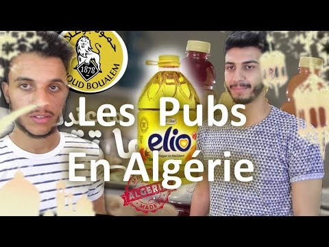 Les Publicités En Algérie (الإشهارات في الجزائر) - Podcast DZ 2017