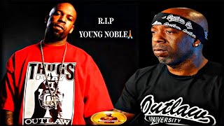 RIP TO MY HOMIE YOUNG NOBLE MEMBER OF 2PAC'S OUTLAWZ!!