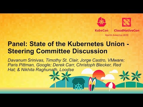 Panel: State of the Kubernetes Union