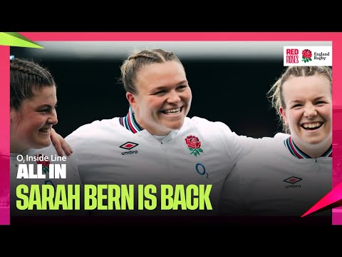 Sarah Bern is BACK for the Red Roses 👊 | O2 Inside Line: All In