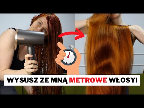 Jak suszę ponad metrowe włosy? Ile trwa suszenie takich włosów i JAK TO PRZYSPIESZYĆ?