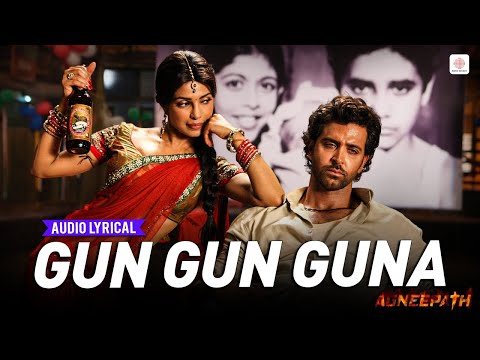 Gun Gun Guna - Audio Lyrical | Hrithik Roshan | Priyanka Chopra | Sunidhi Chauhan | Agneepath