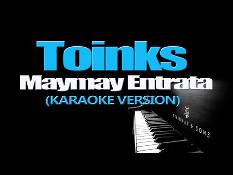 TOINKS – Maymay Entrata (KARAOKE VERSION)