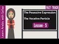 Arabic Possessive Expressions and Cases