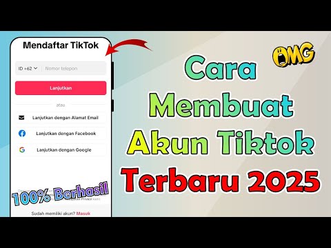 Cara Membuat Akun TikTok | Cara Daftar TikTok Terbaru 2025