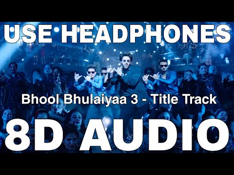 Bhool Bhulaiyaa 3 Title Track (8D Audio) || Kartik Aaryan || Pitbull, Diljit Dosanjh, Neeraj S