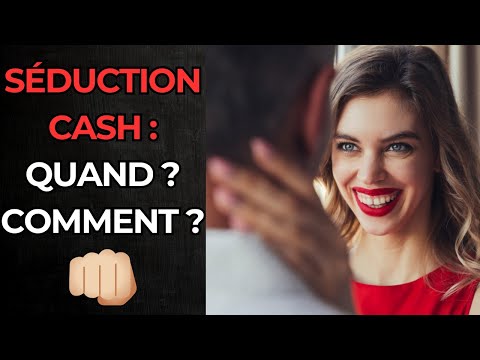 Faut-il être direct avec les femmes ? (Séduction CASH)