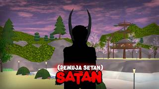 SATAN [Pemuja Setan] || Sakura Hantu || Sakura Horor || Sakura School Simulator || Film Horor