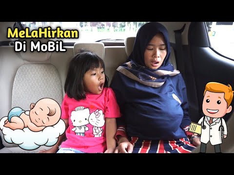 MELAHIRKAN DI MOBIL PART 2