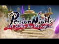 Vidéo de Persian Nights: Les Sables des Merveilles