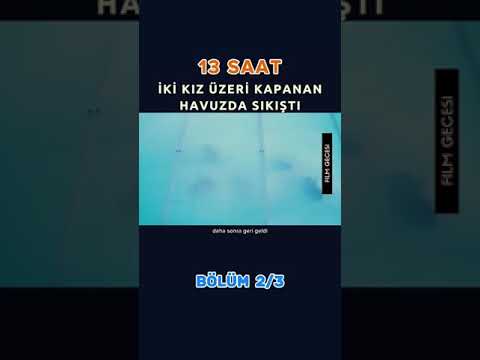 13 SAAT BÖLÜM 2 #filmler #shorts #sinema