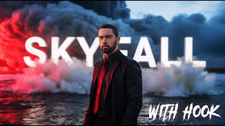 "SKYFALL" (with hook) Eminem Type Beat With Hook | Best  Rap Instrumentals With Hooks