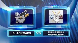 Blackcaps vs. Zülpich Eagles / Eifel Hot Shots