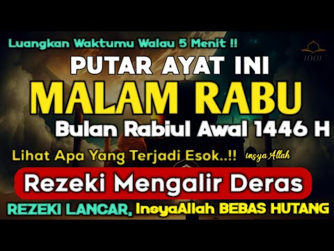 Dzikir Mustajab Malam Rabu Berkah !! InsyaAllah Rezeki Mengalir Deras, Dosa Diampuni, Qabul Hajat