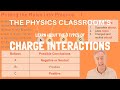Electrostatic Forces and Charge Interactions