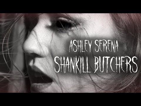 Shankill Butchers - Ashley Serena