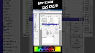Script Remove Dns Cache Mikrotik #sorts #mikrotik #script