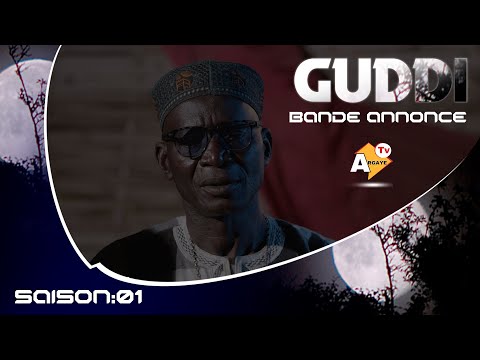 SÉRIE GUDDI(LA NUIT )BANDE-ANNONCE -SAISON 01
