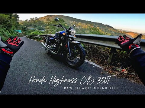 Raw Exhaust Ride of Honda Highness CB350 - Riding on Darjeeling Mountain Roads.