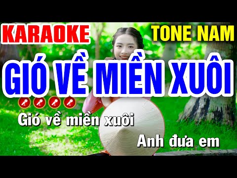 GIÓ VỀ MIỀN XUÔI Karaoke Liên Khúc Tone Nam HAY NHẤT | Bến Tình Karaoke