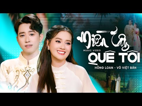 Miền Tây Quê Tôi - Hồng Loan & Võ Việt Bân | Official Music Video