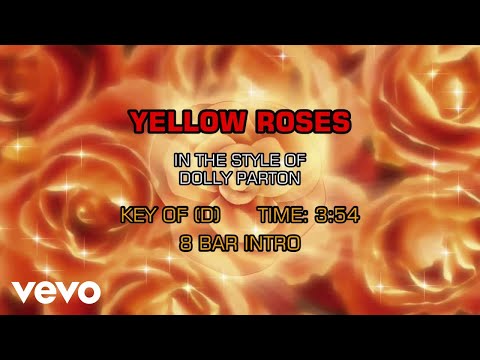 Dolly Parton – Yellow Roses (Karaoke)