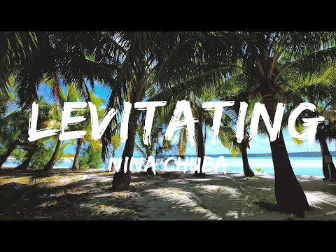 Nina Chuba - Levitating (Lyrics) | Music one for me