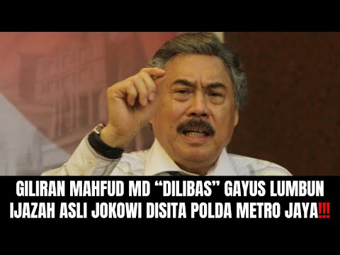 Gilirian Mahfud MD "Dilibas" Gayus Lumbun | Ijazah Asli Jokowi Disita Polda Metro Jaya!!!