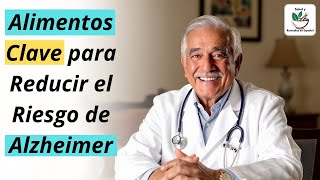 🟥 Alimentos que Ayudan a Prevenir el Alzheimer Naturalmente