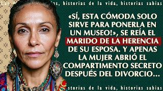 «Sí, esta cómoda solo sirve para ponerla en un museo» se reía el marido de la herencia de su esposa