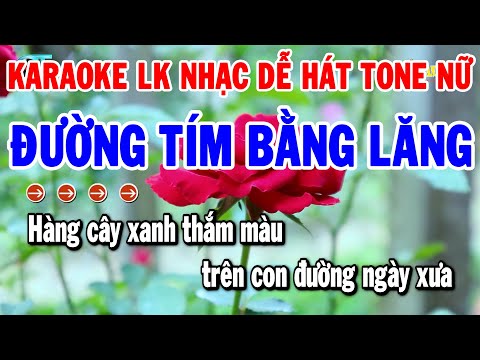 Karaoke Liên Khúc Nhạc Sống Rumba Dễ Hát Tone Nữ | Đường Tím Bằng Lăng – Chiều Sân Ga | Thanh Hải