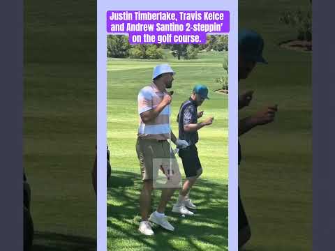 Justin Timberlake, Travis Kelce and Andrew Santino 2-steppin' on the golf course