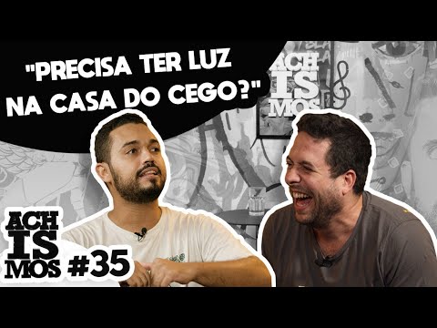 COMO É A VIDA DE UM CEGO? - ACHISMOS #35