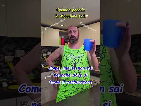 ? Quando prende la Macchina Lei. #SaLeNPepperShow #funny #humor #comic #ironia #umore #divertente
