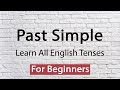 Understanding Past Simple Tense