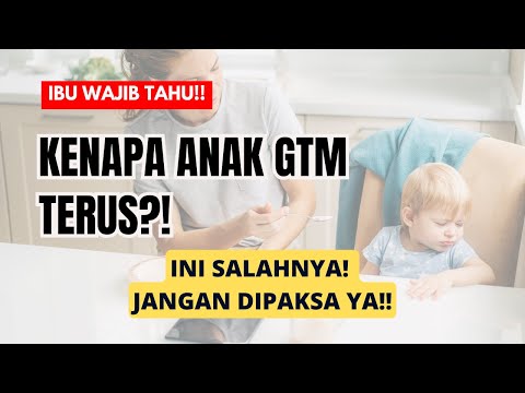 Anak Nggak Mau Makan? Inilah Penyebab GTM yang Sering Diabaikan!