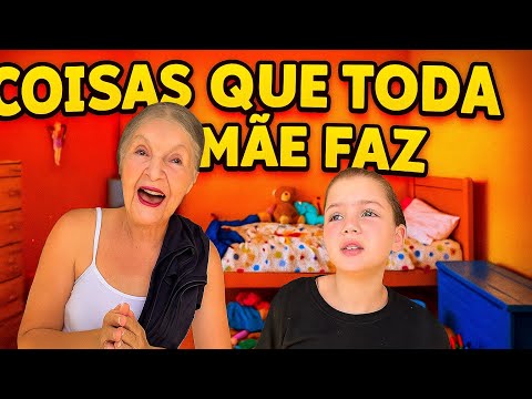 COMPILADO DE COISAS QUE TODA MÃE FAZ - @thaliciasouza