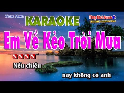 Em Về Kẻo Trời Mưa – Karaoke Nhạc Sống Tùng Bách