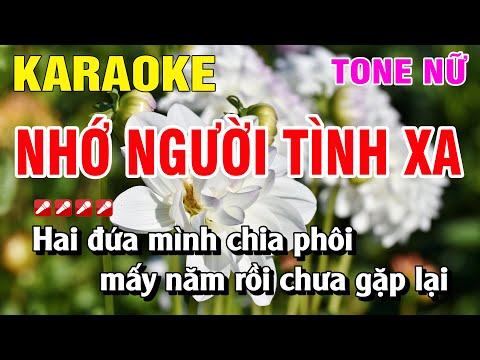 Karaoke Nhớ Người Tình Xa Tone Nữ Nhạc Sống | Nguyễn Linh