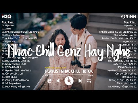 Nhạc Chill TikTok 2024 - Những Bản Nhạc Chill Nhẹ Nhàng Hay Nhất☘️Nhạc Lofi Chill Buồn Hot TikTok