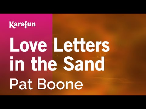 Love Letters in the Sand – Pat Boone | Karaoke Version | KaraFun