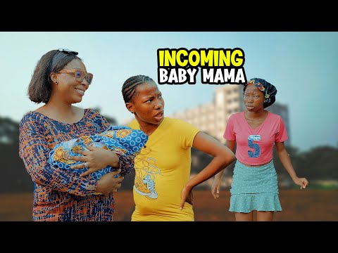 Incoming Baby Mama (Mark Angel Comedy)