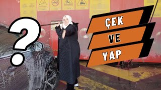Çek ve Yap - Oto Yıkamacıda Araba Yıkadım