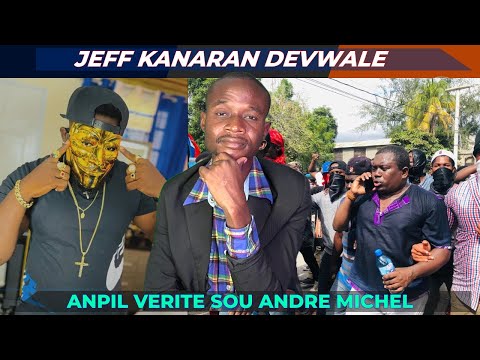 Jeff Gwo Lwa Vini Ak Prev kote Andre ichel Konn Pot Zam Ba Yo Nan Geto A