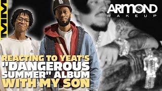 Reacting to Yeat's "A Dangerous Summer" album with my son
