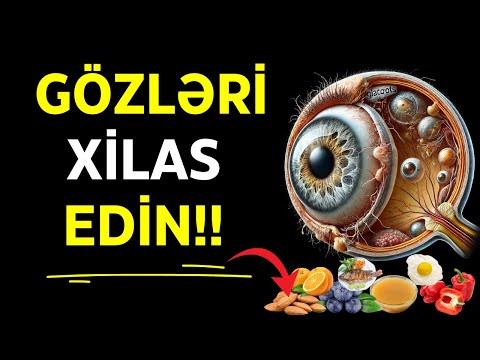 Göz Sağlamlığını Artıran 8 Qida - Hər Kəs Bunları Bilməlidir!