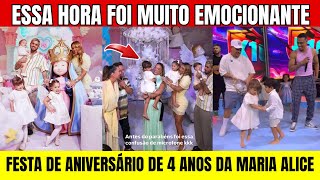 🎂 Maria Alice faz 4 anos! A parte mais emocionante Da Festa vai te deixar arrepiado 😍