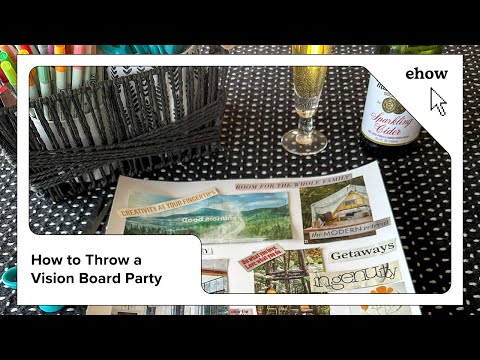 Vision Board Ideas —How to Throw a Vision Board Party