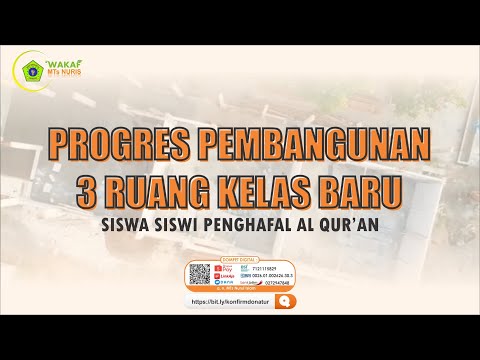 Progres Pembangunan 3 Ruang Kelas Baru