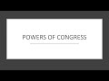 Congressional Powers and Responsibilities